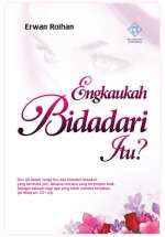 Engkaukah Bidadari Itu?